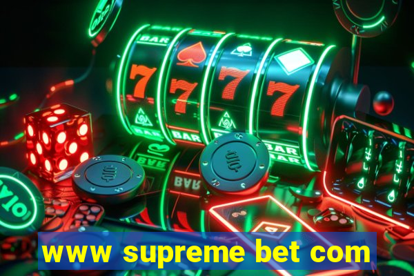 www supreme bet com